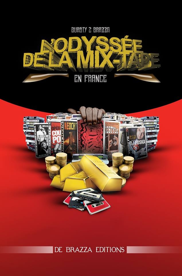 Livre - L'odyssée de la mixtape en France par Bursty de Brazza de sur Scredboutique.com