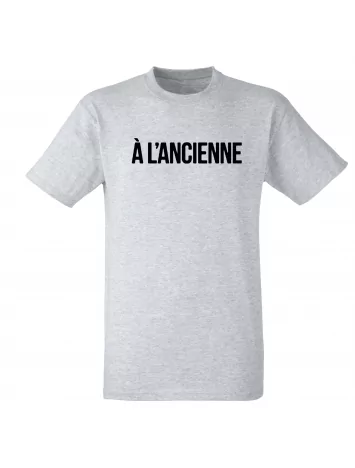 T-Shirt Logo &quot;A l'ancienne&quot; Gris
