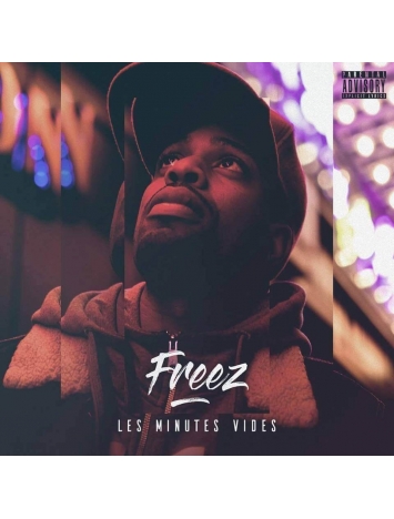 Album Cd "Freez" - Les minutes Vides