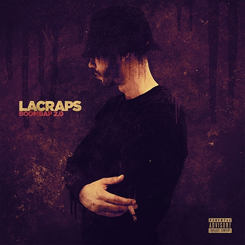 album cd "lacraps" - boom bap 2.0 de lacraps sur Scredboutique.com