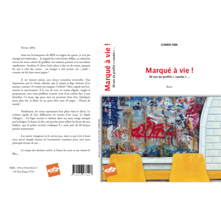 Livre "Marqué à vie ! 30 ans de graffiti vandal"