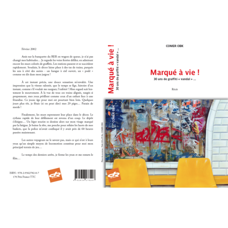 Livre "Marqué à vie ! 30 ans de graffiti vandal"
