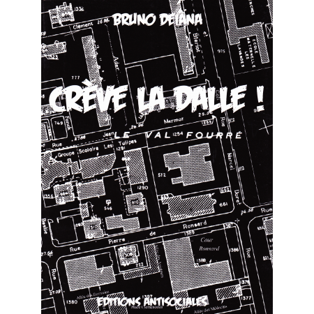 Livre - Bruno Deiana - Creve la dalle