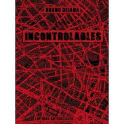 Livre "Incontrolables " Bruno Deiana de sur Scredboutique.com
