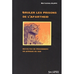 Livre "Bruler les prisons de l'apartheid" de  sur Scredboutique.com