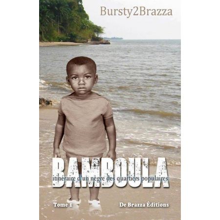 Livre "Bamboula" - Bursty 2 Brazza