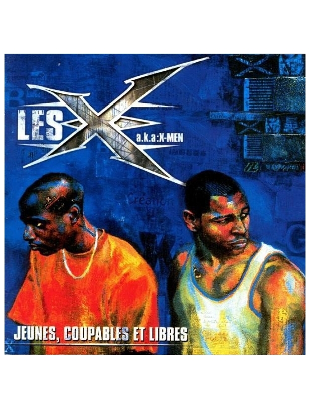 Album Cd "Les X" - Jeunes, Coupables et Libres