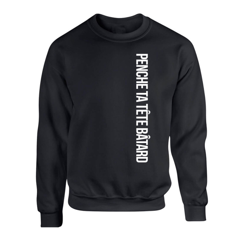 sweat col rond "Penche ta tête Bâtard" Noir