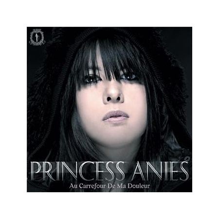 Album Cd "Princess Aniès" - Au carrefour de ma douleur