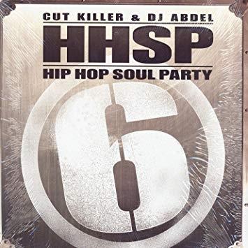 Maxi Vinyle "Hip Hop Soul Party 6"Cut Killer x DJ Abdel de cut killer sur Scredboutique.com