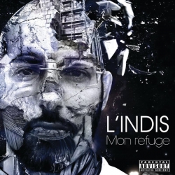 Album Cd L'indis - Mon refuge de l'indis sur Scredboutique.com
