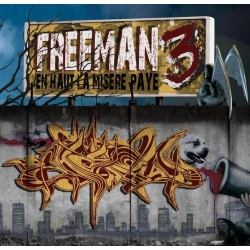 Album Cd " Freeman " - En haut la misere paye 3 de freeman sur Scredboutique.com