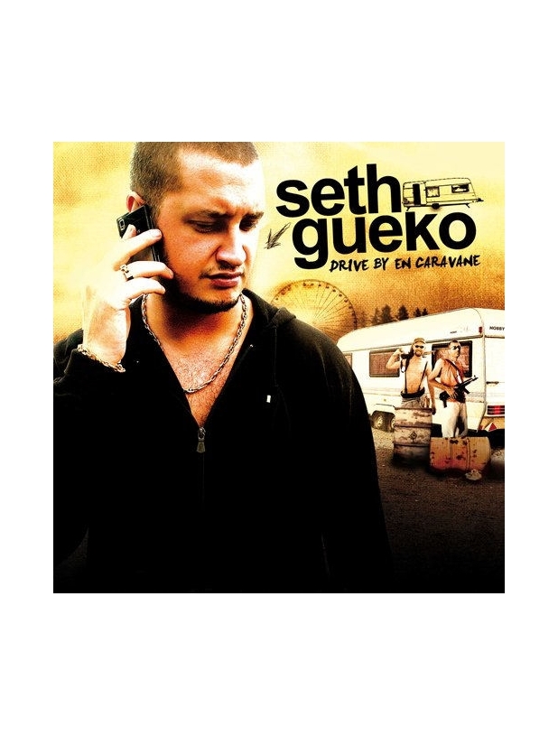 Album Cd "Seth Gueko" - Drive By en Caravane