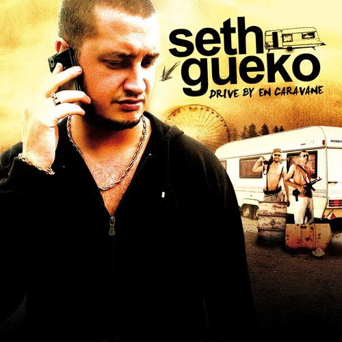 Album Cd " Seth Gueko " - Drive By en Caravane de seth gueko sur Scredboutique.com