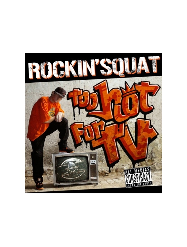 Album Cd "Assassin Rockin'squat " - Too hot for TV