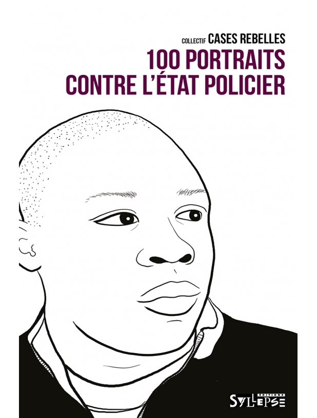 Livre - 100 portraits contre l'état policier