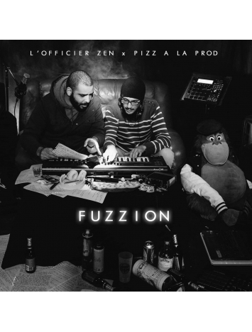 Album Cd "L'officier Zen x Piz à la prod - Fuzz ion"