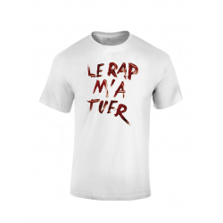T Shirt - Le rap m'a tuer de rapattack sur Scredboutique.com