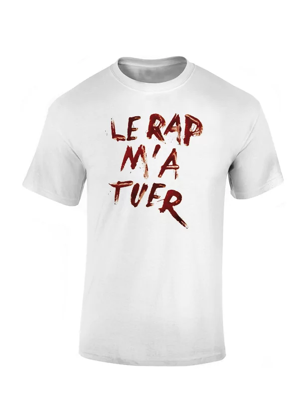 T Shirt - Le rap m'a tuer de rapattack sur Scredboutique.com