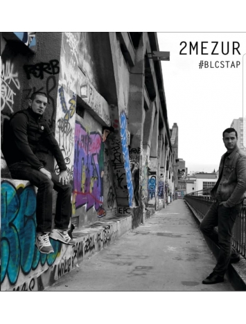 Album Cd "2Mezur - BLCSTAP"