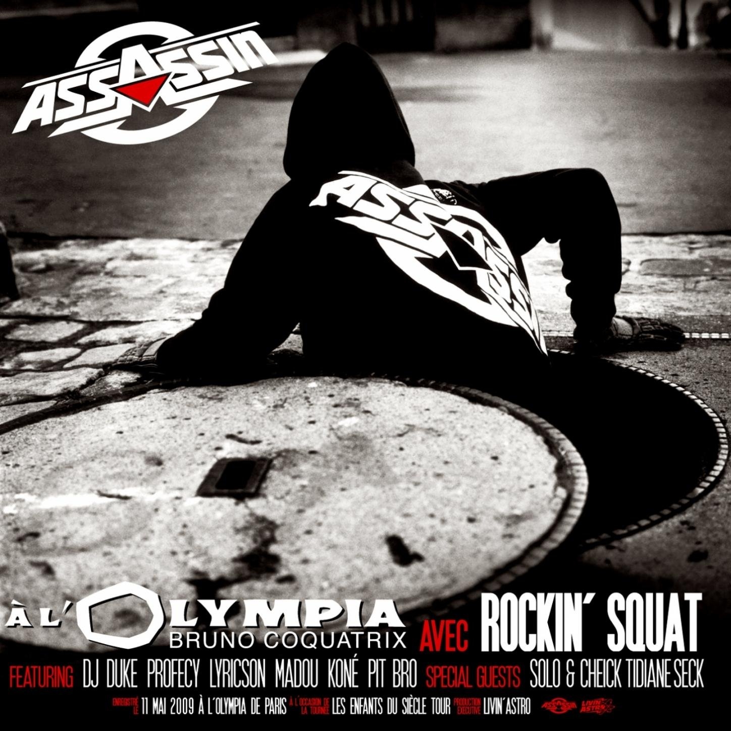 Album Cd "Assassin / Rockin Squat - Olympia 2009" de assassin sur Scredboutique.com
