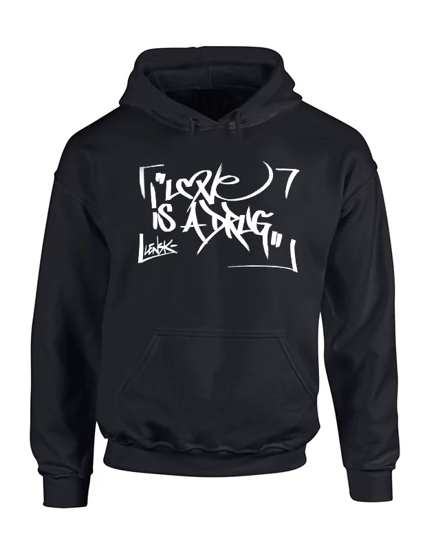 Sweat Capuche Lensk - Love is A Drug de lensk sur Scredboutique.com