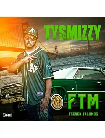 Album Cd "Tysmizzy - French Talkmob"