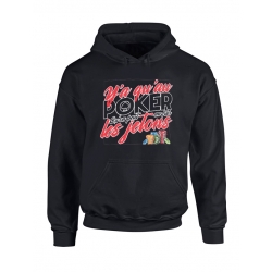 Sweat Capuche Noir Y'a qu'au Poker de  sur Scredboutique.com
