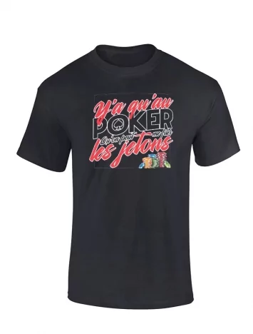 Tshirt Noir Y'a Qu'Au Poker