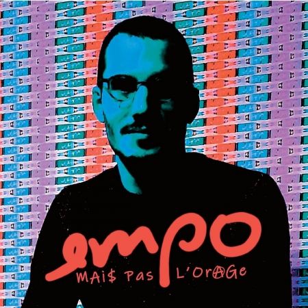 Album Cd "Empo - Mais pas l'orage"
