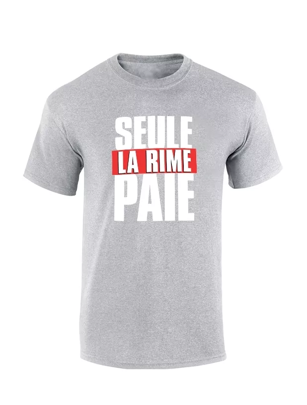 Tshirt Seule la Rime Gris de amadeus sur Scredboutique.com