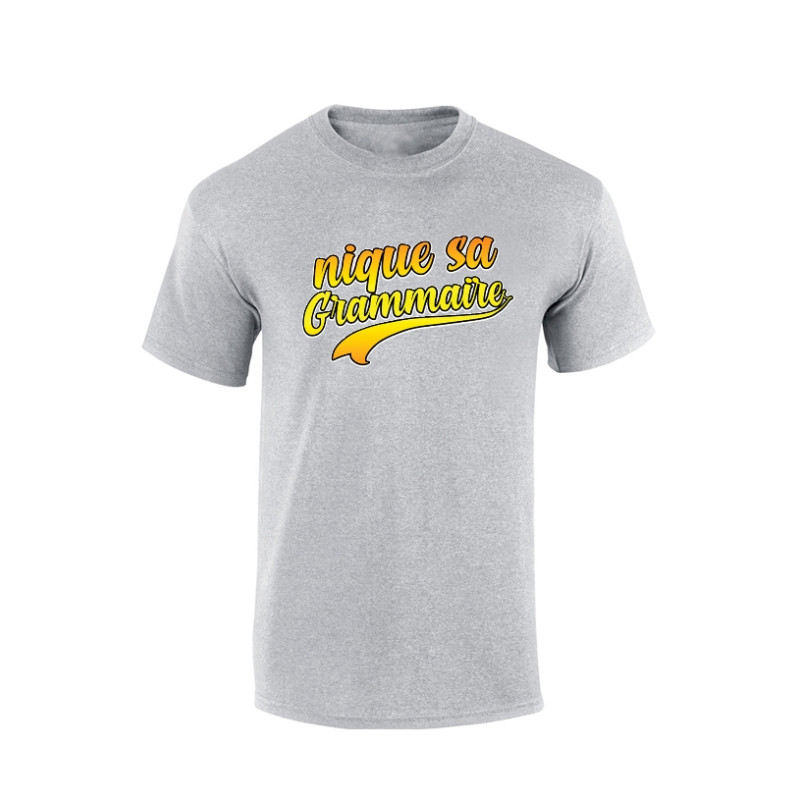 Tshirt Nique sa Grammaire Gris
