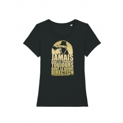 Tshirt Femme Noir Jamais dans la Tendance Or