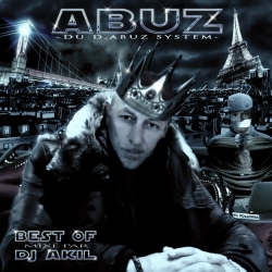 Album Cd Abuz - Best of mixé par DJ Akil de dabuz sur Scredboutique.com