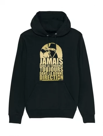 Sweat Capuche Noir Jamais Or