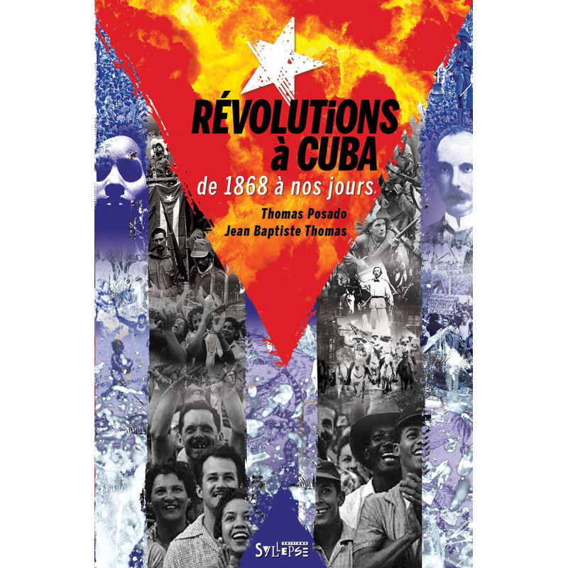 Livre Thomas Posado & Jean Baptiste Thomas "Révolutions à Cuba"