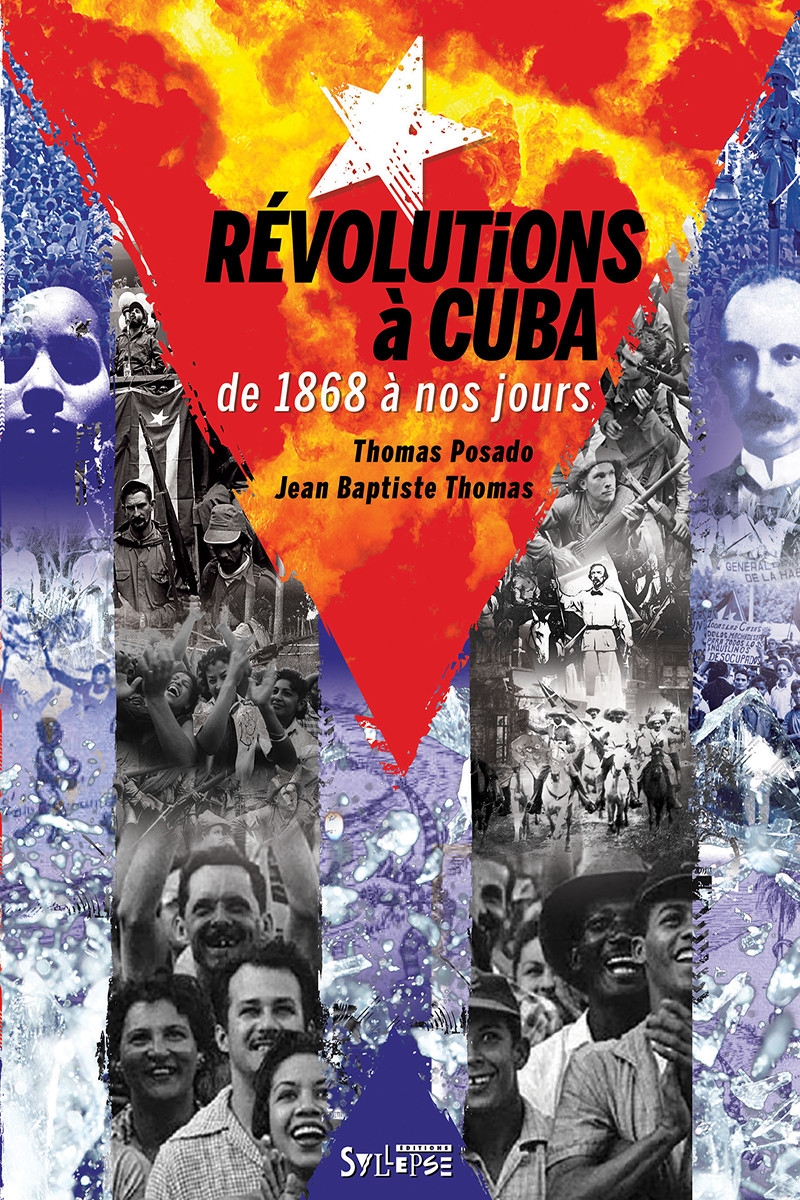 Livre Thomas Posado & Jean Baptiste Thomas "Révolutions à Cuba" de sur Scredboutique.com