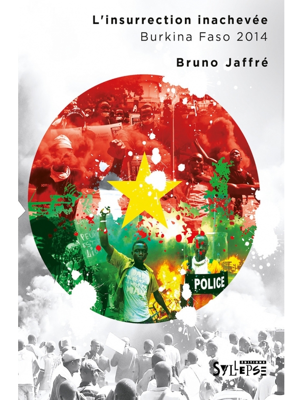 Livre Bruno Jaffré "L'insurrection inachevée"