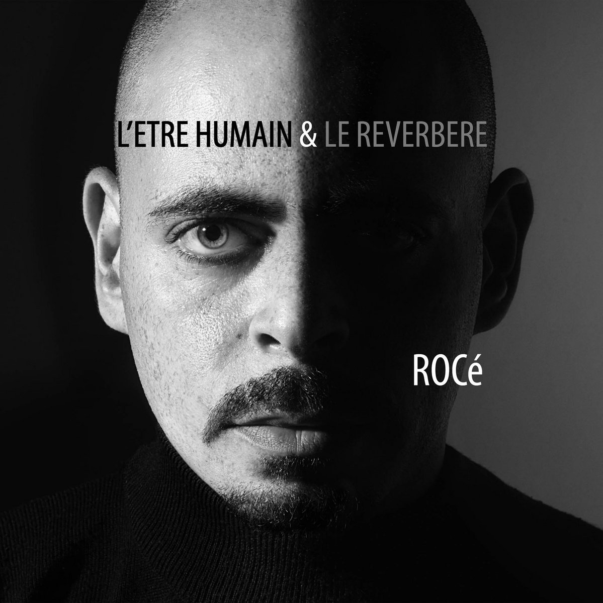 Album Cd "Rocé - L'être humain & le reverbère" de rocé sur Scredboutique.com