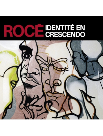 Vinyle "Rocé" - Identité en crescendo