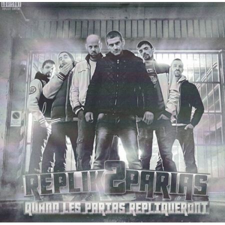 Album Cd "Réplik2Parias - Quand les parias répliqueront"