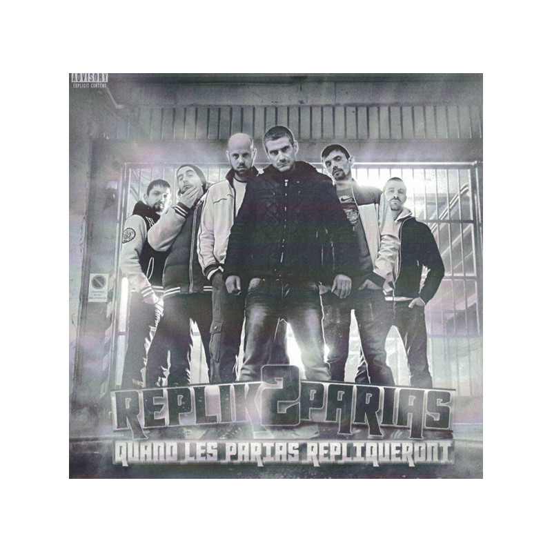 Album Cd "Réplik2Parias - Quand les parias répliqueront"