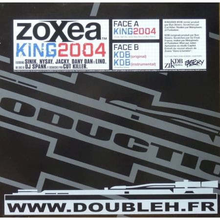 Maxi Vinyle "Zoxea - King 2004"
