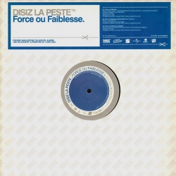 Maxi Vinyle "Disiz la peste - Force ou Faiblesse / Rap Music" de disiz la peste sur Scredboutique.com