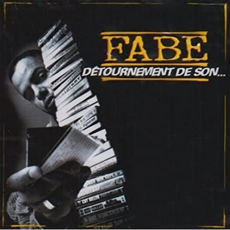 Album CD Fabe "détournement de son"