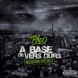 Album Cd "Paco - A base de vers durs (Réédition Spéciale)" de paco sur Scredboutique.com