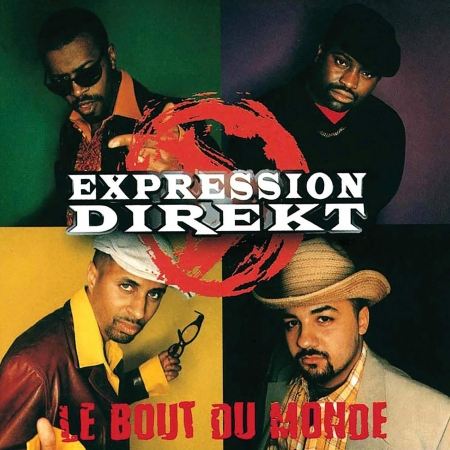 Album vinyle "Expression Direkt - le bout du monde"