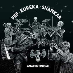Album Cd Fef Kids Of Crackling - Euréka Keskler & Shankar - Anachronisme de  sur Scredboutique.com