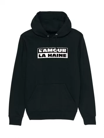 Sweat Capuche Metronome L'amour La haine 