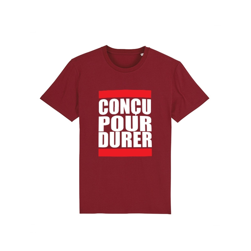 Tshirt Concu pour durer
